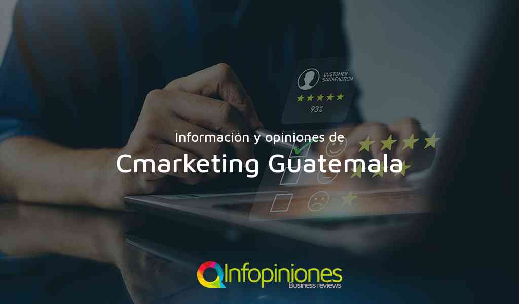 Información y opiniones sobre Cmarketing Guatemala de City